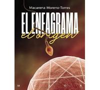 El Eneagrama, el origen (Serendipity Maior)