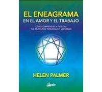 El Eneagrama En El Amor Y El Trabajo