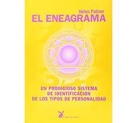 El Eneagrama: Un prodigioso sistema de identificación de los tipos de personalidad. (CIENCIA Y SABIDURIA)