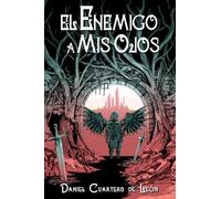 El Enemigo a mis Ojos