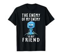 El enemigo de mi enemigo es mi amigo Bacteriófago divertido Camiseta