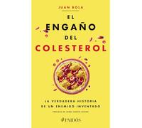 El Engaño del Colesterol: La Verdadera Historia de Un Enemigo Inventado / The Cholesterol Deception