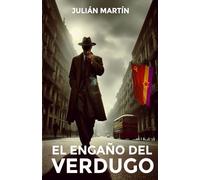 El Engaño Del Verdugo
