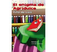 El enigma de Agridulce