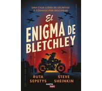 El enigma de Bletchley: Una casa llena de secretos y códigos por descifrar (MAEVARed)