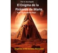 El Enigma De La Pirámide De Marte