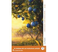 El Enigma de las Naranjas Azules - Spanish Crime Reader A1-A2 (+ Online Audio): Made easy to understand with the Frank Reading Method (Spanish Crime ... to Understand with the Frank Reading Method)