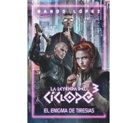 El enigma de Tiresias: 3 (La Leyenda del Cíclope)