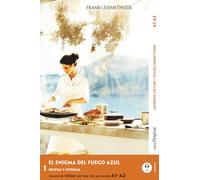 El Enigma del Fuego Azul - Spanische Krimi-Lektüre A1-A2: Mit der Frank-Lesemethode leicht verständlich gemacht (Spanisch lernen mit Lernkrimis (A1-A2) - Frank-Lesemethode)