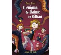 El enigma del kadux en Bilbao (Infantil)