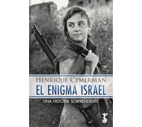 EL ENIGMA ISRAEL (HISTORIA)