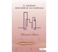 El enigmático resplandor de las luciérnagas
