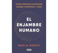 El Enjambre Humano (ebook)