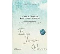 El Enjuiciamiento De La Violencia Sexual