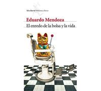 El enredo de la bolsa y la vida (Biblioteca Breve)