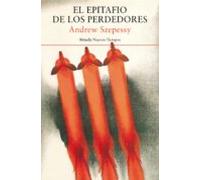 El Epitafio De Los Perdedores