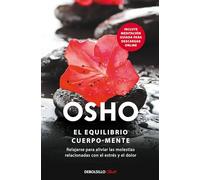 El equilibrio cuerpo-mente: Relajarse para aliviar las molestias relacionadas con el estrés y el dolor (Clave)