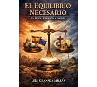 El equilibrio necesario: Política, religión y moral