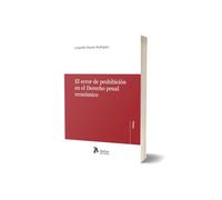 El error de prohibición en el Derecho penal económico