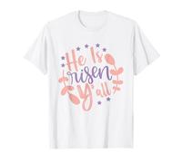Él es Resucitado Todos Pascua Jesús Resurrección Domingo Cristiano Camiseta