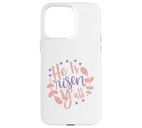 Él es Resucitado Todos Pascua Jesús Resurrección Domingo Cristiano Carcasa para iPhone 15 Pro Max