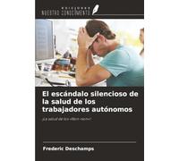 El escándalo silencioso de la salud de los trabajadores autónomos: ¡La salud de los «Non-non»!: ¡La salud de los 'Non-non'!