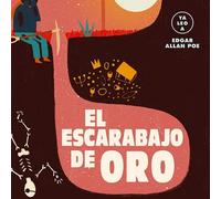 El escarabajo de oro (Ya leo a) | Edgar Allan Poe