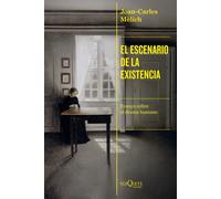 El escenario de la existencia: ensayo sobre el drama humano | Joan Carles Mèlich