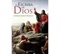 El escriba de Dios
