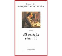 El escriba sentado (BIBLIOTECA VAZQUEZ MONTALBAN)