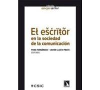 El Escritor En La Sociedad De La Comunicacion