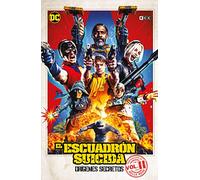 El Escuadrón Suicida: Orígenes secretos vol. 02