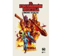 El Escuadron Suicida: Origenes Secretos Vol. 1
