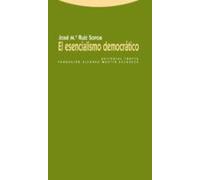 El Esencialismo Democratico