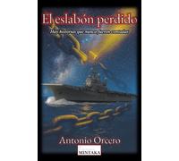 El eslabón perdido: La historia nunca contada sobre la fe, tramas político-militares y una sociedad secreta que conoce la verdad oculta del origen del ser humano.