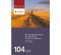 El Espacio Geografico Del Quijote En Castilla-la Mancha