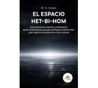 El espacio HET-BI-HOM