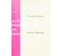 El espacio literario | Maurice Blanchot