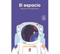 El Espacio :mis Primeros Descubrimientos