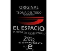 El Espacio - Parte Del Teoría Del Todo Por Bepe Popu (ebook)