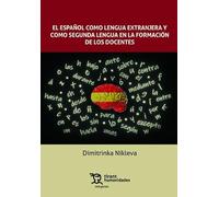 El español como lengua extranjera y como segunda lengua en la formación de los docentes (Márgenes)
