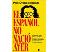 El Español No Nació Ayer