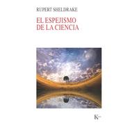 El espejismo de la ciencia (Nueva Ciencia)