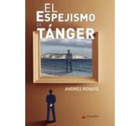 El Espejismo De Tanger