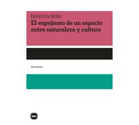 El espejismo de un espacio entre naturaleza y cultura: 2063 (discusiones)
