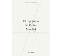 El Espejismo del Orden Mundial: El Mundo Ya Está en Guerra