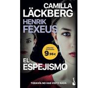 El espejismo: Edición limitada a precio especial (Colección Especial)