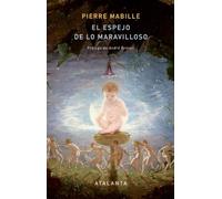 EL ESPEJO DE LO MARAVILLOSO: 163 (IMAGINATIO VERA)