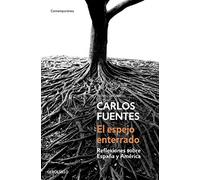 El espejo enterrado (Contemporánea)