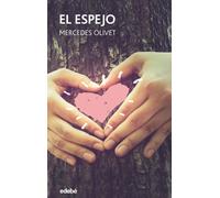 El espejo | Mercedes Olivet Sánchez